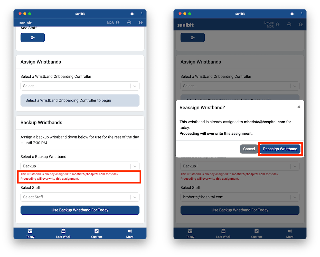 If the wristband you've selected is already in use today, you'll see a notice on screen: "This wristband is already assigned for 12 hours. Proceeding will overwrite this assignment."